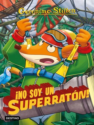 cover image of ¡No soy un superratón!